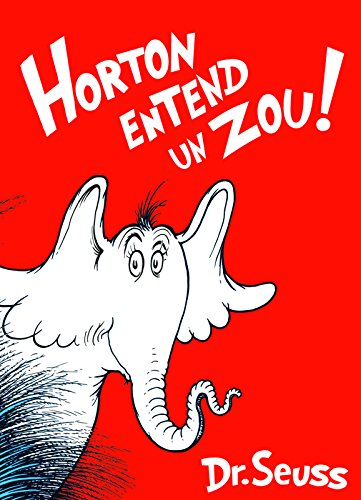Horton Entend Un Zou! / Horton Hears a Who!