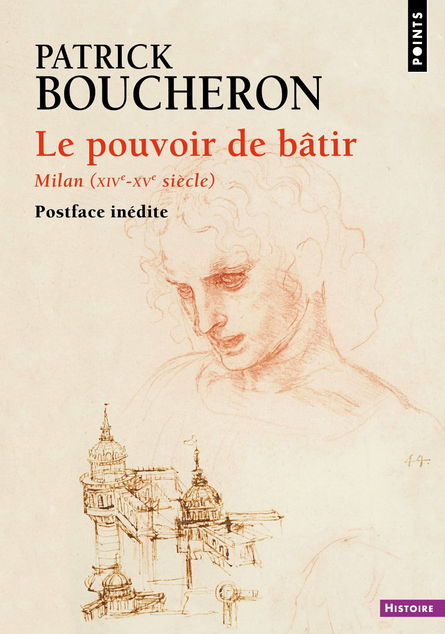 Le pouvoir de bâtir : Milan (XIVe-XVe siècle)