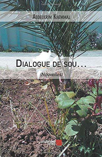 Dialogue de sou?: (Nouvelles)