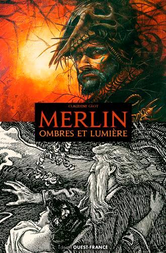 Merlin : ombres et lumière