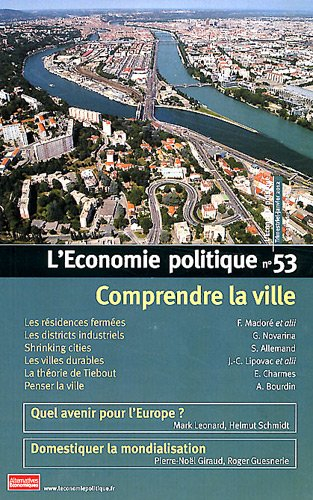 Économie politique (L'), n° 53. Comprendre la ville