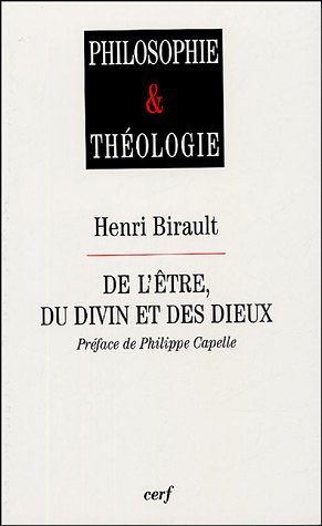 De l'être, du divin et des dieux