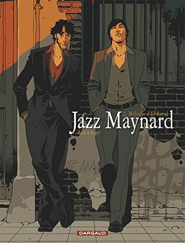 Jazz Maynard. Vol. 2. Mélodie d'El Raval