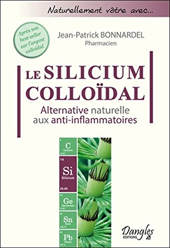Le silicium colloïdal : alternative naturelle aux anti-inflammatoires