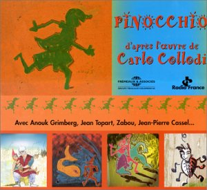 Pinocchio : d'après l'oeuvre de Carlo Collodi - carlo collodi