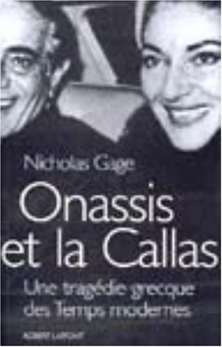 Onassis et la Callas : une tragédie grecque des temps modernes