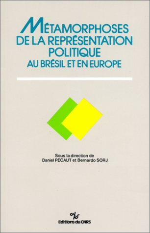 métamorphoses de la représentation politique au brésil et en europe