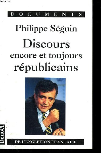 Discours encore et toujours républicains : de l'exception française