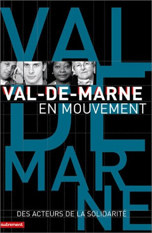 Val-de-Marne en mouvement : des acteurs de la solidarité