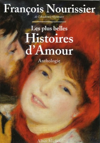 Les plus belles histoires d'amour : anthologie