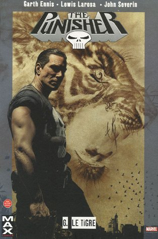 The Punisher. Vol. 6. Le tigre