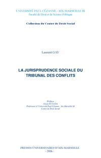 La jurisprudence sociale du Tribunal des conflits - Laurent Gay