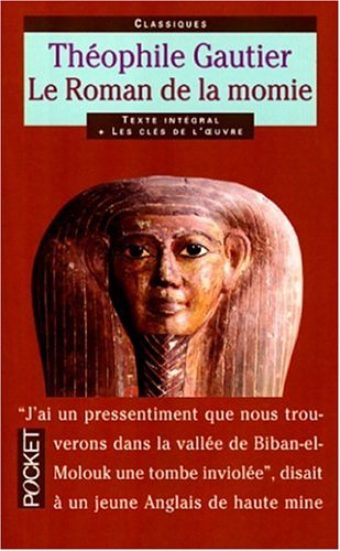 le roman de la momie : et autres récits antiques