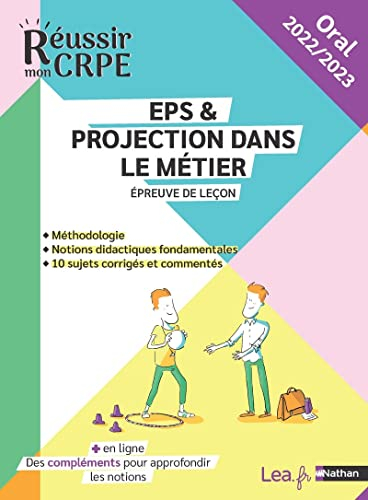 EPS & projection dans le métier, épreuve de leçon : méthodologie, notions didactiques fondamentales,
