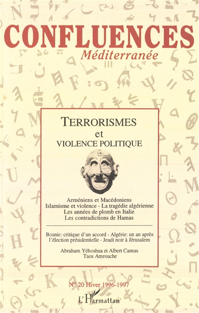 Confluences Méditerranée, n° 20. Terrorismes et violence politique
