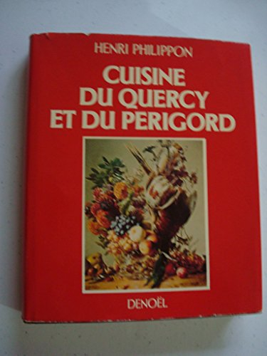 quercy, périgord (cuisines du terroir)
