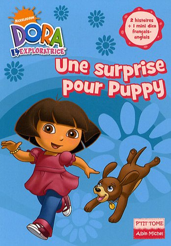 Une surprise pour Puppy : Dora l'exploratrice