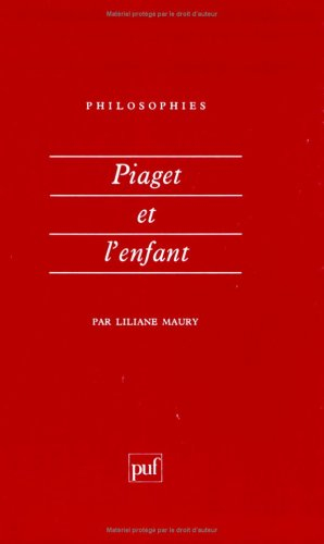 Piaget et l'enfant