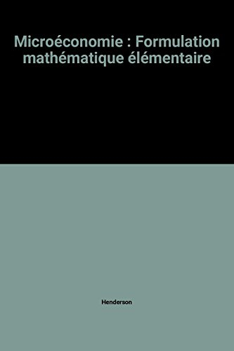 Microéconomie : formulation mathématique élémentaire