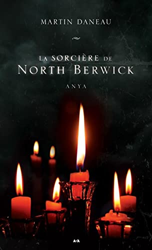 La sorcière de North Berwick. Vol. 2. Anya