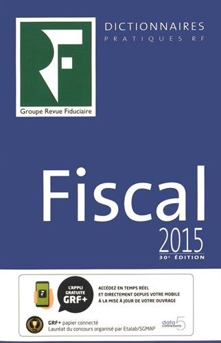 Fiscal : 2015 : à jour au 15 mars 2015