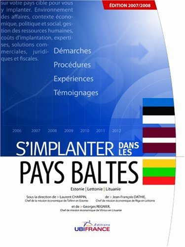 S'implanter dans les pays baltes : Estonie, Lettonie, Lituanie