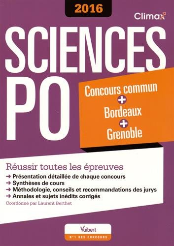 Sciences-Po 2016 : concours commun + Bordeaux + Grenoble