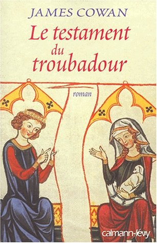 Le testament du troubadour