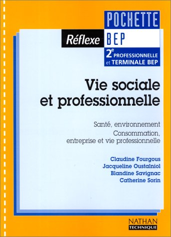 vie sociale et professionnelle (pochette réflexe), bep, élève, 2000