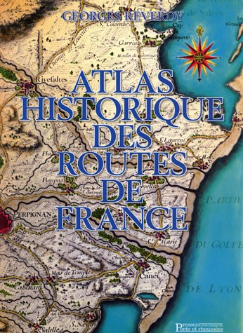 Atlas historique des routes de France