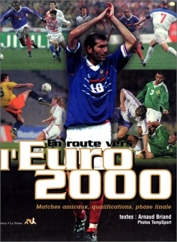 En route vers l'Euro 2000
