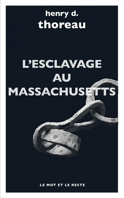 L'esclavage au Massachusetts. Le journal Herald of Freedom. Wendell Phillips au lycéum de Concord