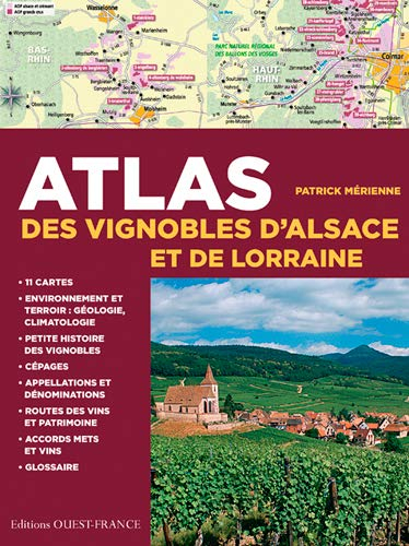 Atlas des vignobles d'Alsace et de Lorraine
