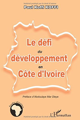 Le défi du développement en Côte d'Ivoire