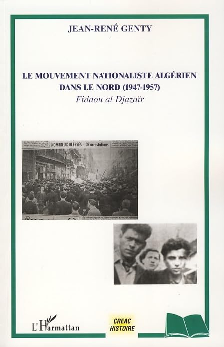 Le mouvement nationaliste algérien dans le Nord (1947-1957) : Fidaou al Djazaïr