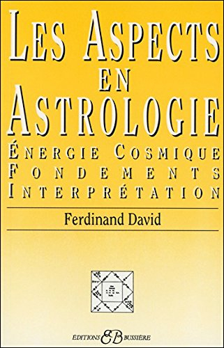 Les aspects en astrologie : énergie cosmique, fondements, interprétation