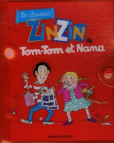 Le classeur zinzin de Tom-Tom et Nana
