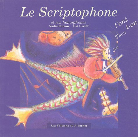 Le scriptophone et ses homophones