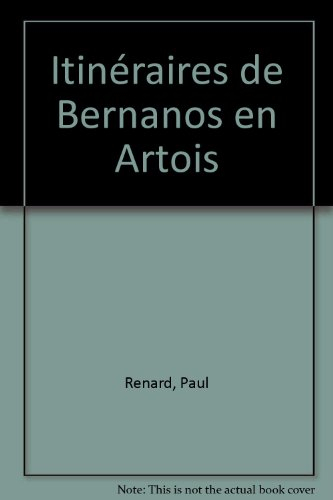 Itinéraires de Bernanos en Artois