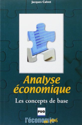 Analyse économique : les concepts de base