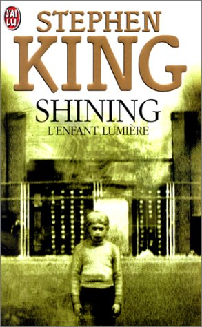Shining : l'enfant lumière