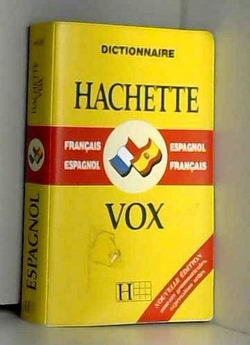 Dictionnaire Hachette français-espagnol, espagnol-français