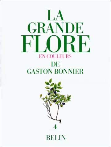 La grande flore en couleurs de Gaston Bonnier. Vol. 4. Texte