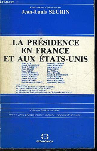 La présidence en France et aux Etats-Unis