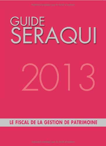 Le fiscal de la gestion de patrimoine 2013