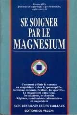 Se soigner par le magnesium