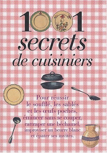 1.001 secrets de cuisiniers