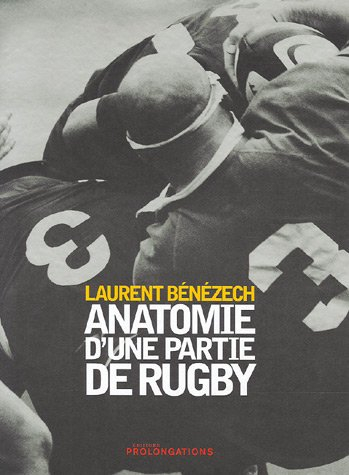 Anatomie d'une partie de rugby