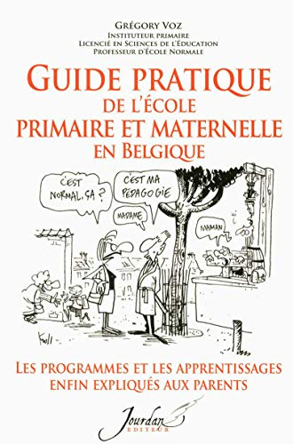 Guide pratique de l'école primaire et maternelle en Belgique