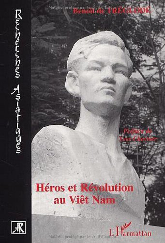 Héros et révolution au Viêt Nam : 1948-1964